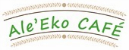 Ale’Eko CAFÉ Ale’Eko CAFÉ