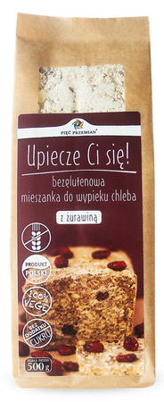 PIĘĆ PRZEMIAN Upiecze Ci się ! Mieszanka chleba bezglutenowego z żurawiną 500 g